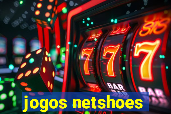 jogos netshoes